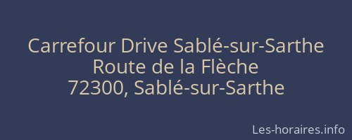 Carrefour Drive Sablé-sur-Sarthe
