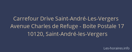 Carrefour Drive Saint-André-Les-Vergers