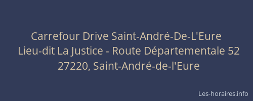 Carrefour Drive Saint-André-De-L'Eure