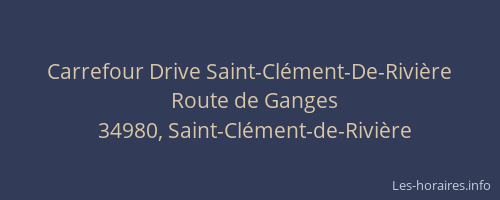Carrefour Drive Saint-Clément-De-Rivière