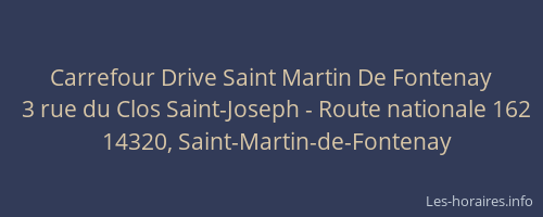 Carrefour Drive Saint Martin De Fontenay