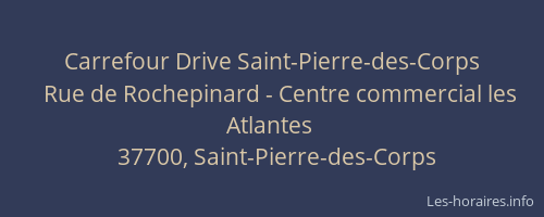 Carrefour Drive Saint-Pierre-des-Corps