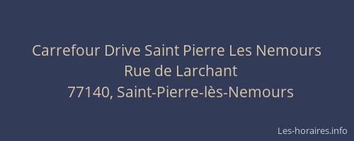Carrefour Drive Saint Pierre Les Nemours