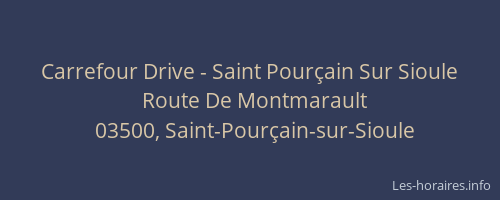 Carrefour Drive - Saint Pourçain Sur Sioule
