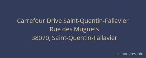 Carrefour Drive Saint-Quentin-Fallavier