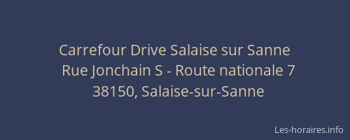 Carrefour Drive Salaise sur Sanne