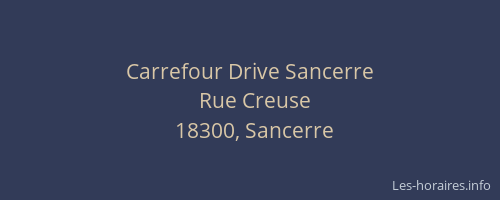 Carrefour Drive Sancerre
