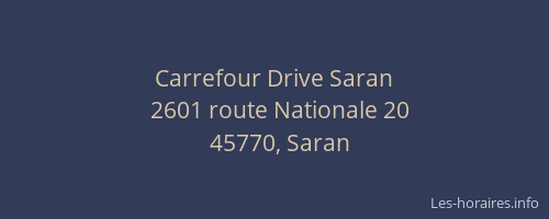 Carrefour Drive Saran