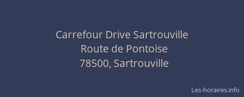 Carrefour Drive Sartrouville
