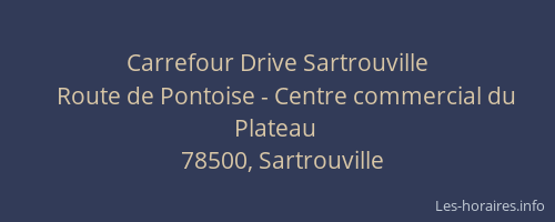 Carrefour Drive Sartrouville