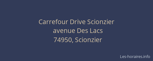 Carrefour Drive Scionzier