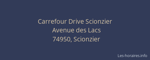 Carrefour Drive Scionzier