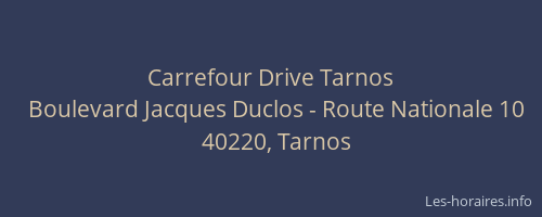 Carrefour Drive Tarnos
