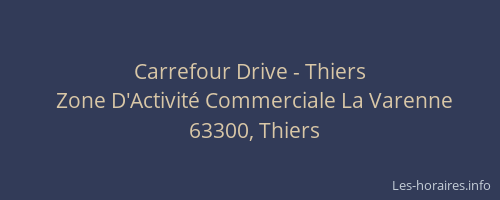 Carrefour Drive - Thiers