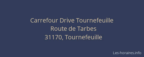 Carrefour Drive Tournefeuille