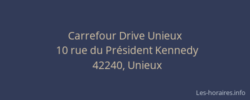 Carrefour Drive Unieux