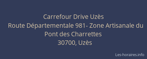 Carrefour Drive Uzès