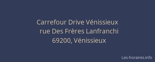 Carrefour Drive Vénissieux