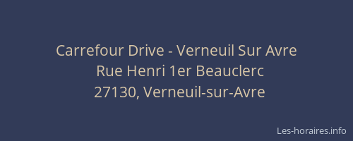 Carrefour Drive - Verneuil Sur Avre