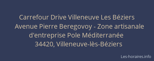 Carrefour Drive Villeneuve Les Béziers