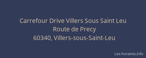 Carrefour Drive Villers Sous Saint Leu
