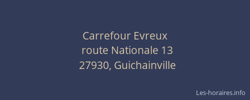 Carrefour Evreux