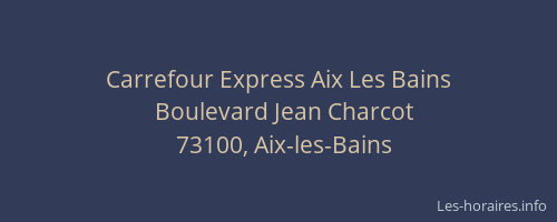 Carrefour Express Aix Les Bains