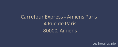 Carrefour Express - Amiens Paris
