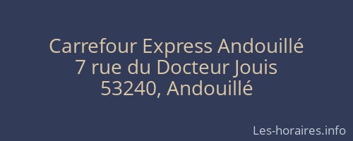 Carrefour Express Andouillé