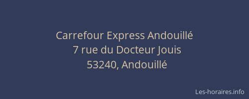 Carrefour Express Andouillé