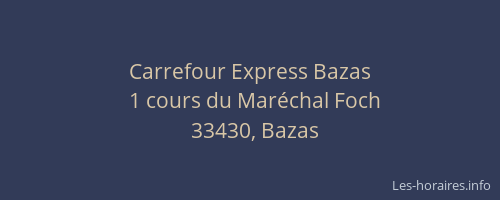 Carrefour Express Bazas