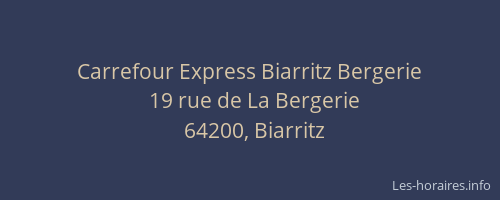 Carrefour Express Biarritz Bergerie