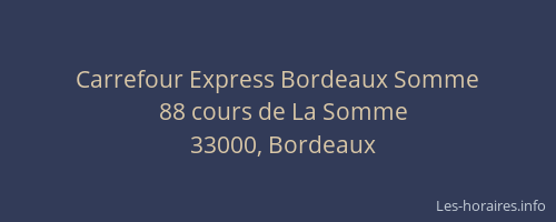 Carrefour Express Bordeaux Somme