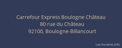 Carrefour Express Boulogne Château