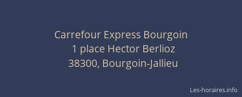 Carrefour Express Bourgoin