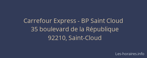 Carrefour Express - BP Saint Cloud