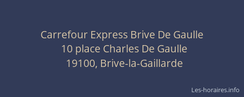 Carrefour Express Brive De Gaulle