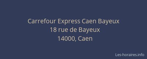 Carrefour Express Caen Bayeux