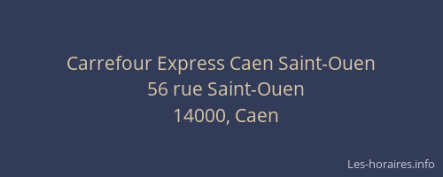 Carrefour Express Caen Saint-Ouen