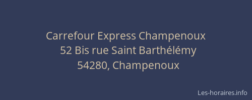 Carrefour Express Champenoux