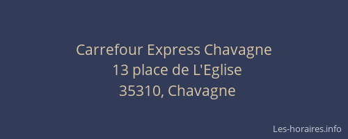 Carrefour Express Chavagne