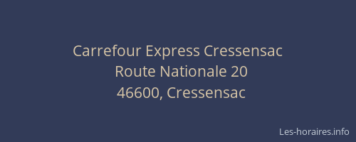 Carrefour Express Cressensac