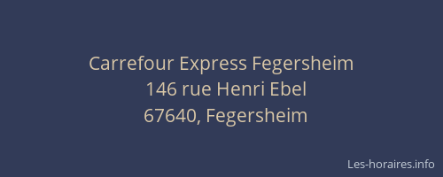 Carrefour Express Fegersheim