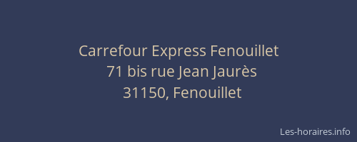 Carrefour Express Fenouillet
