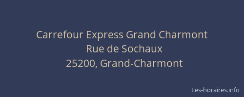 Carrefour Express Grand Charmont