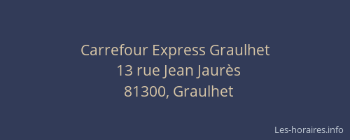 Carrefour Express Graulhet