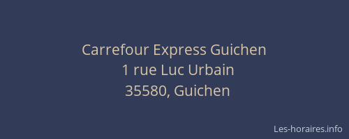 Carrefour Express Guichen