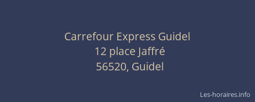 Carrefour Express Guidel