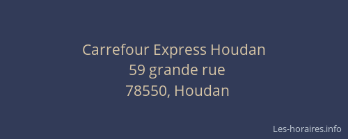 Carrefour Express Houdan