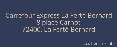 Carrefour Express La Ferté Bernard